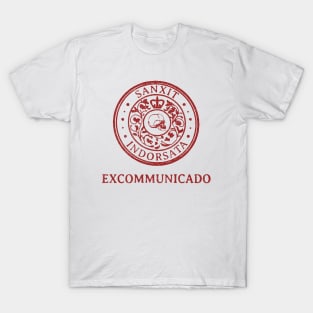 Excommunicado T-Shirt